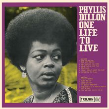 Phyllis Dillon: One Life to Live (Expanded Version)