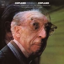 Aaron Copland: Copland Conducts Copland: Symphonic Ode & Preamble for a Solemn Orchestra & Orchestral Variations