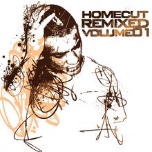 Homecut: Homecut Remixed, Vol. 1