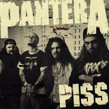 Pantera: Piss