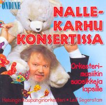 Helsinki Philharmonic Orchestra: Children (Classical Favourites For) - Teddy Bear at the Concert Orkesterimusiikin Suosikkeja Lapsille (Nallekarhu Konsertissa)
