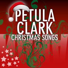 Petula Clark: Christmas Songs