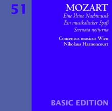 Nikolaus Harnoncourt & Concentus Musicus Wien: Mozart : Serenades Nos 6 & 13, 'Serenata notturna' & 'Eine kleine Nachtmusik'