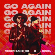 Roger Sanchez: Go Again