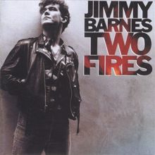 Jimmy Barnes: Two Fires