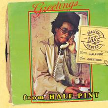 Half Pint: Greetings