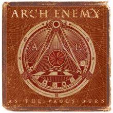 Arch Enemy: As the Pages Burn