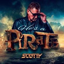 Scotty: He's a Pirate