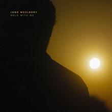 Jono McCleery: Walk with Me