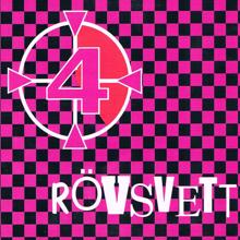 Rövsvett: 4