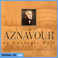 Charles Aznavour: Au Carnegie Hall (Live / 1995) (Au Carnegie HallLive / 1995)