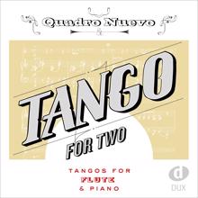Edition DUX feat. Quadro Nuevo: Play-Along: Tango for Two - Tangos for Flute & Piano