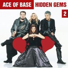 Ace of Base: Hidden Gems, Vol. 2