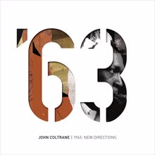 John Coltrane: 1963: New Directions