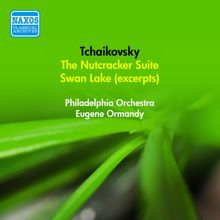 Eugene Ormandy: Tchaikovsky, P.I.: Nutcracker Suite / Swan Lake (Excerpts) (Ormandy) (1952-1956)