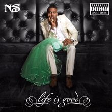 Nas: Life Is Good