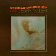 Art Jerry Miller: Rated X Suggested For Mature Souls