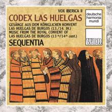 Sequentia: Vox Iberica II: Codex Las Huelgas