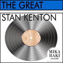 Stan Kenton: The Great