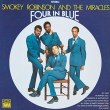 Smokey Robinson & The Miracles: Four In Blue