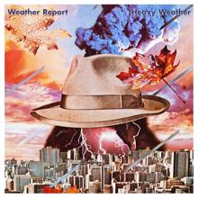 Weather Report: Heavy Weather (Expanded Edition)