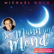 Michael Holm: Der Mann im Mond