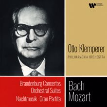 Otto Klemperer: Bach: Brandenburg Concertos & Orchestral Suites - Mozart: Nachtmusik & Gran Partita