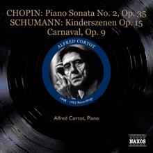 Alfred Cortot: Chopin, F.: Piano Sonata No. 2 / Schumann, R.: Kinderszenen / Carnaval (Cortot) (1953)