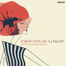 Parov Stelar: La Fete EP