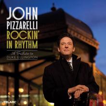 John Pizzarelli: Rockin' In Rhythm: A Tribute To Duke Ellington