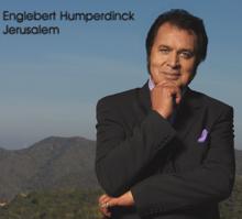 Engelbert Humperdinck: Jerusalem