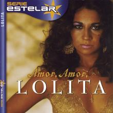 Lolita: Amor, Amor