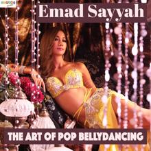 Emad Sayyah: The Art of Pop Bellydancing