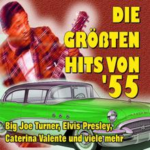 Big Joe Turner: Die größten Hits von '55