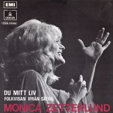 Monica Zetterlund: Du mitt liv