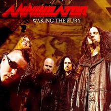 Annihilator: Waking the Fury