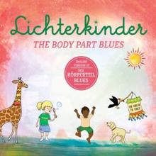 Lichterkinder: The Body Part Blues (Instrumental)