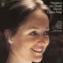 Frederica von Stade: French Opera Arias