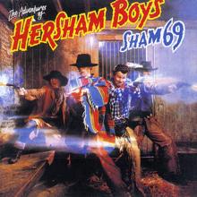 Sham 69: Adventures of the Hersham Boys (Bonus Track Edition)