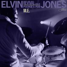 Elvin Jones: M.E. (Live at Pookie's Pub, 1967)