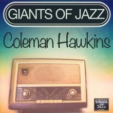 Coleman Hawkins: Giants of Jazz