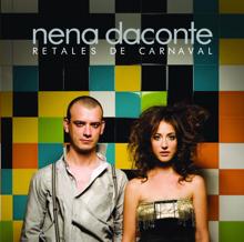 Nena Daconte: Con Lo Poco Que Quedaba (Album Version)