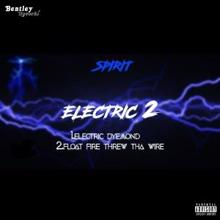 SPIRIT: Electric 2