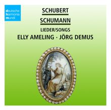 Elly Ameling: Schubert / Schumann: Songs