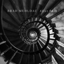 Brad Mehldau: Before Bach: Benediction