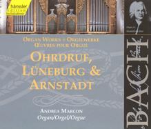 Andrea Marcon: Bach, J.S.: Ohrdruf, Luneburg and Arnstadt