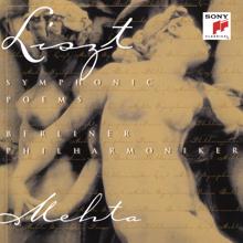 Zubin Mehta: Liszt: Symphonic Poems