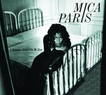 Mica Paris: I Wanna Hold On To You