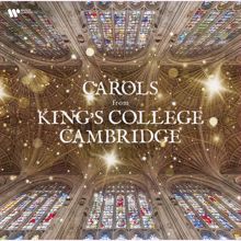 Choir of King's College, Cambridge: Traditional: I Saw Three Ships (Arr. Ledger)