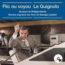 Philippe Sarde: Flic ou voyou / Le Guignolo (Bandes originales des films) (Flic ou voyou / Le GuignoloBandes originales des films)